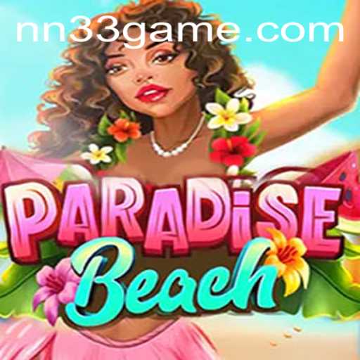 ParadiseBeach: Dive into a Tropical Adventure with NN33